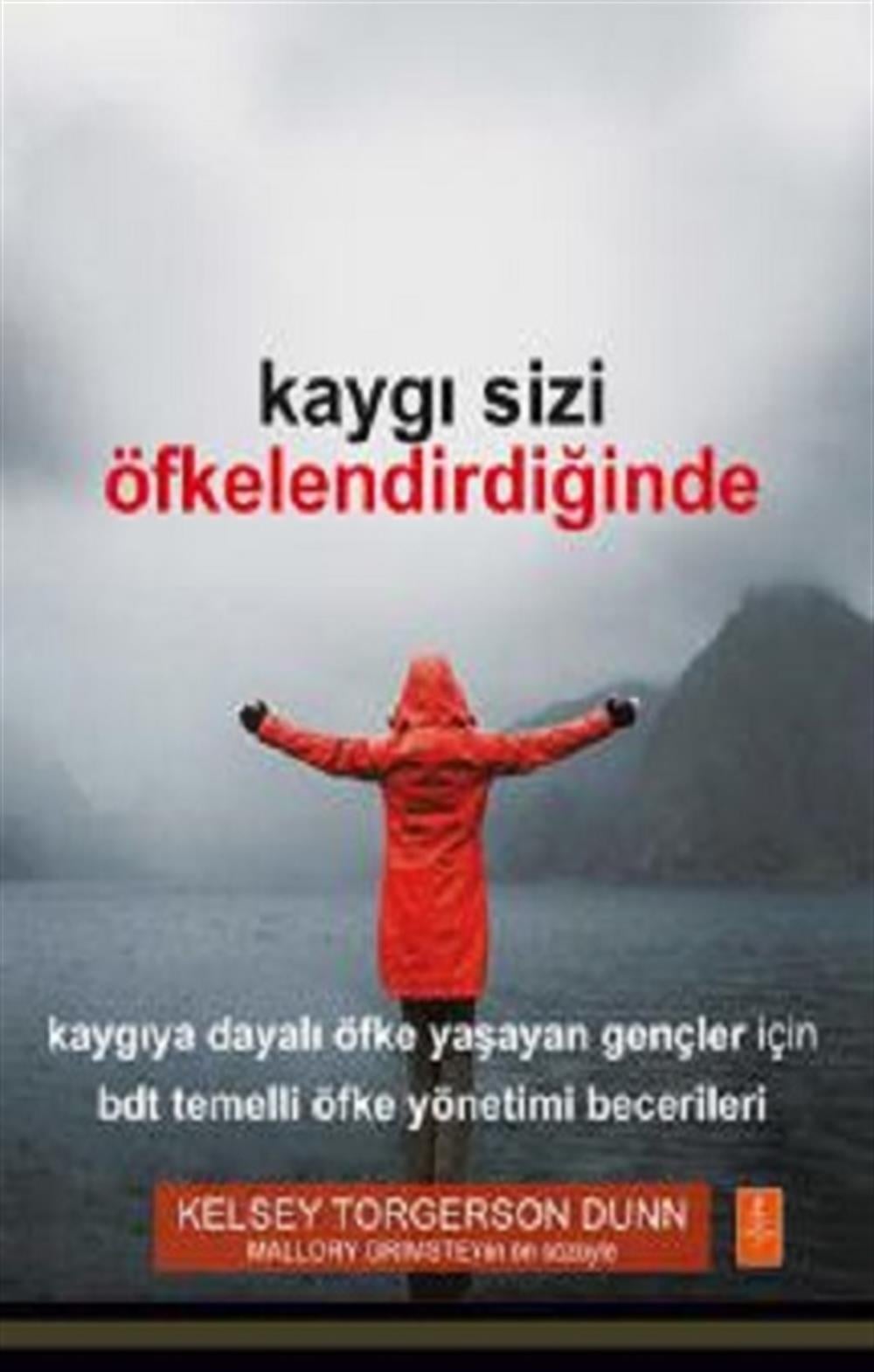 Kaygı Sizi Öfkelendirdiğinde - When Anxiety Makes You Angry