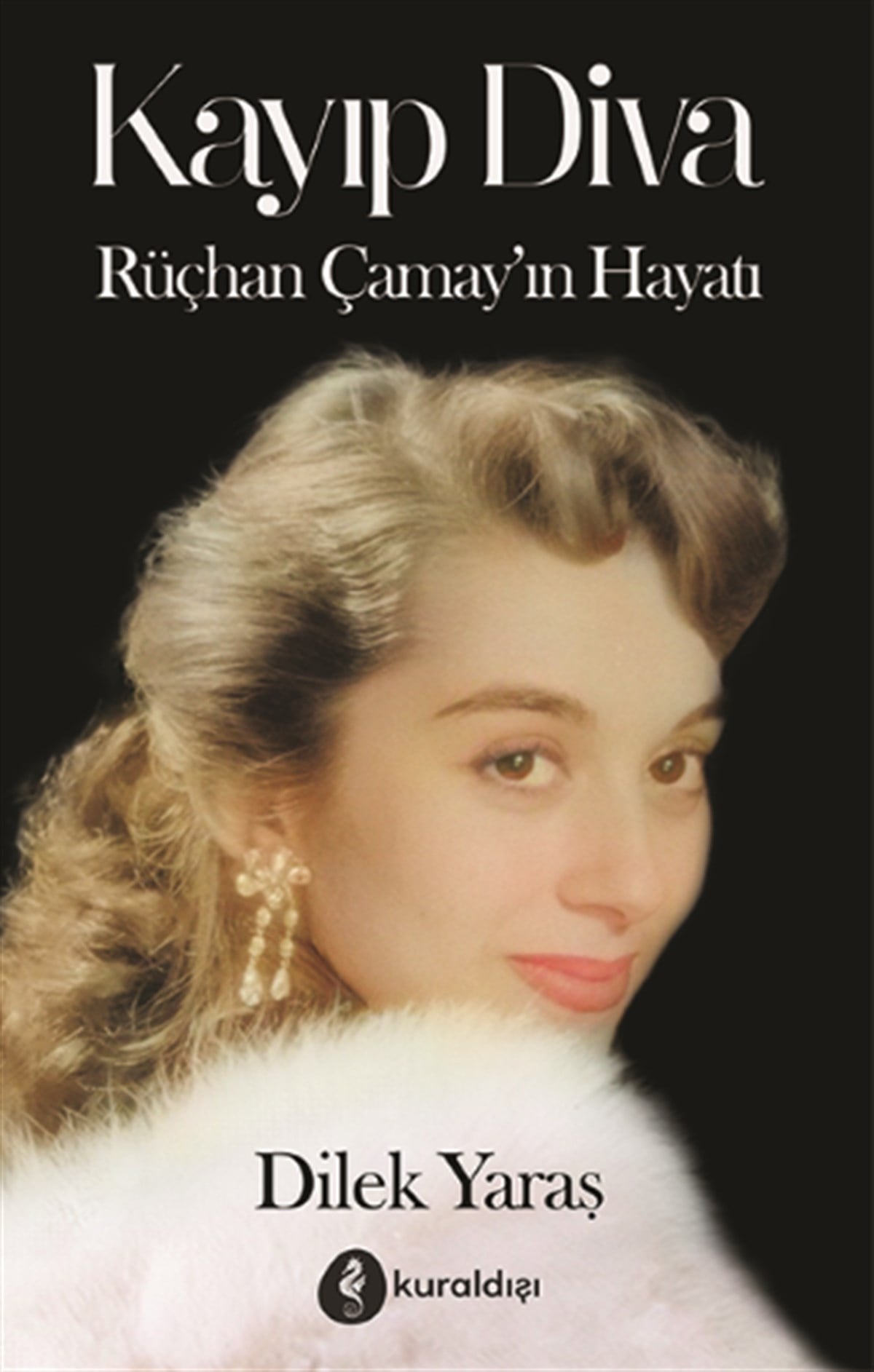 Kayıp Diva - Rüçhan Çamay’ın Hayat