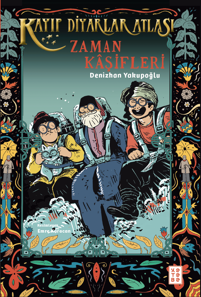 Kayıp Diyarlar Atlası - 3 Zaman Kaşifleri