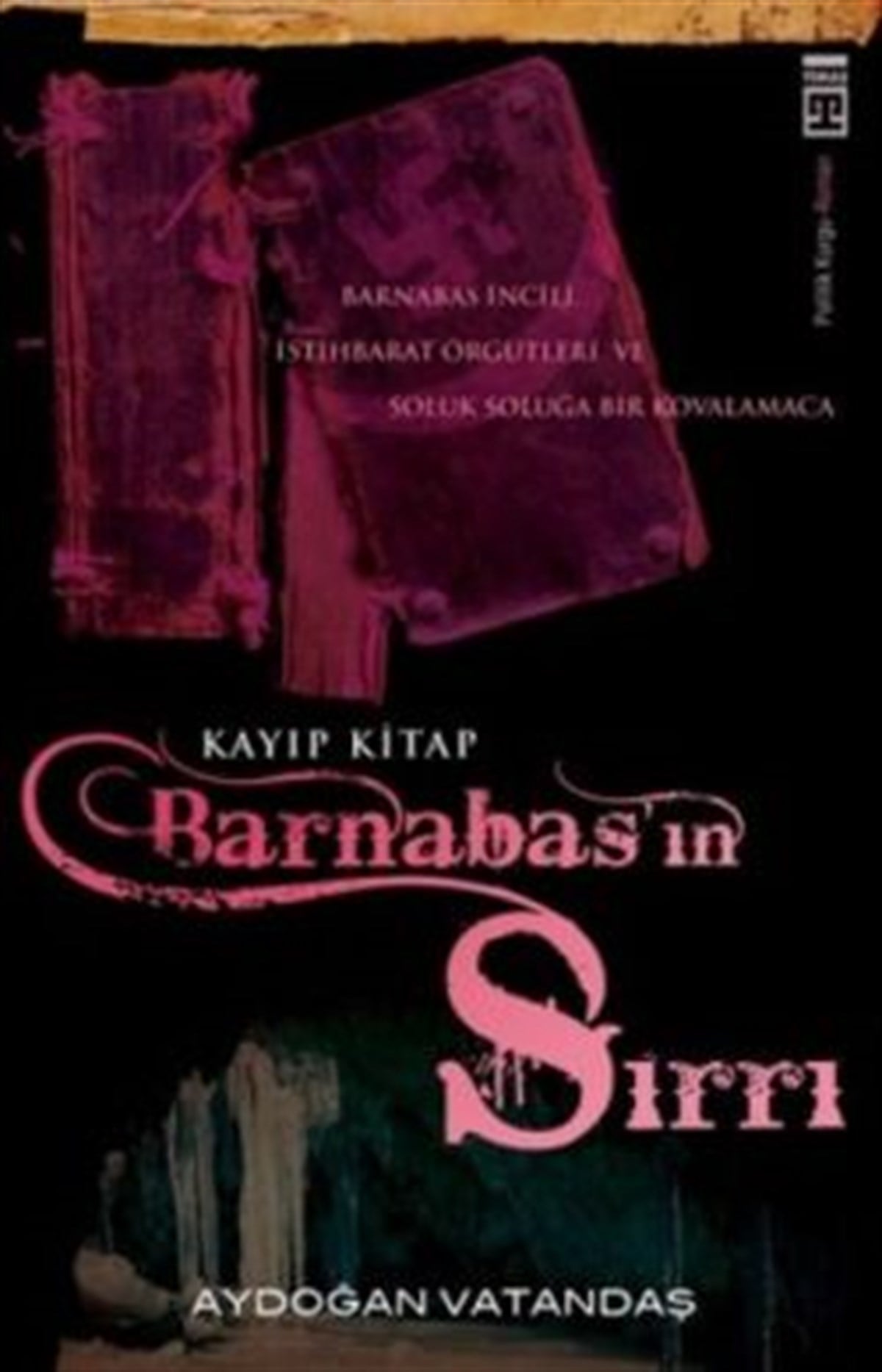 Kayıp Kitap Barnabas’ın Sırrı