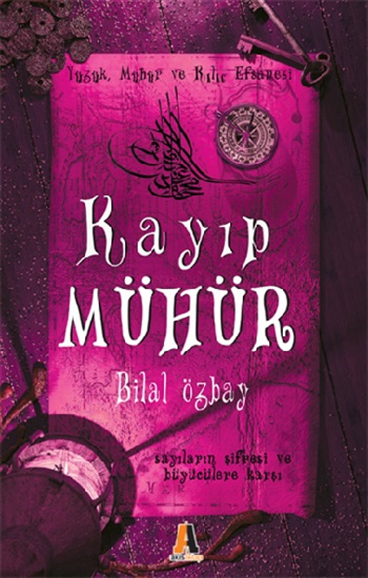 Kayıp Mühür - Yüzük Mühür ve Kılıç Efsanesi