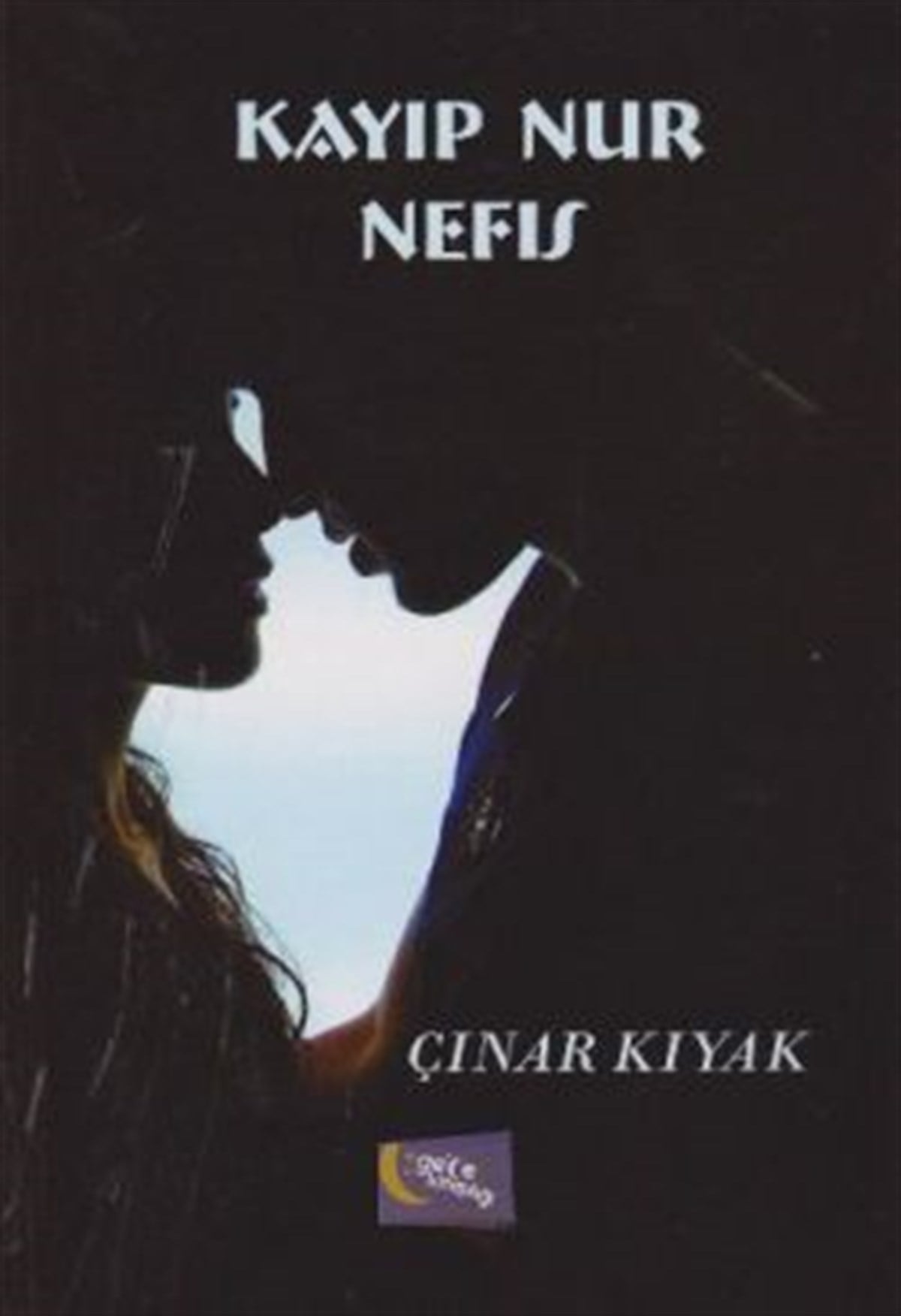 Kayıp Nur Nefis