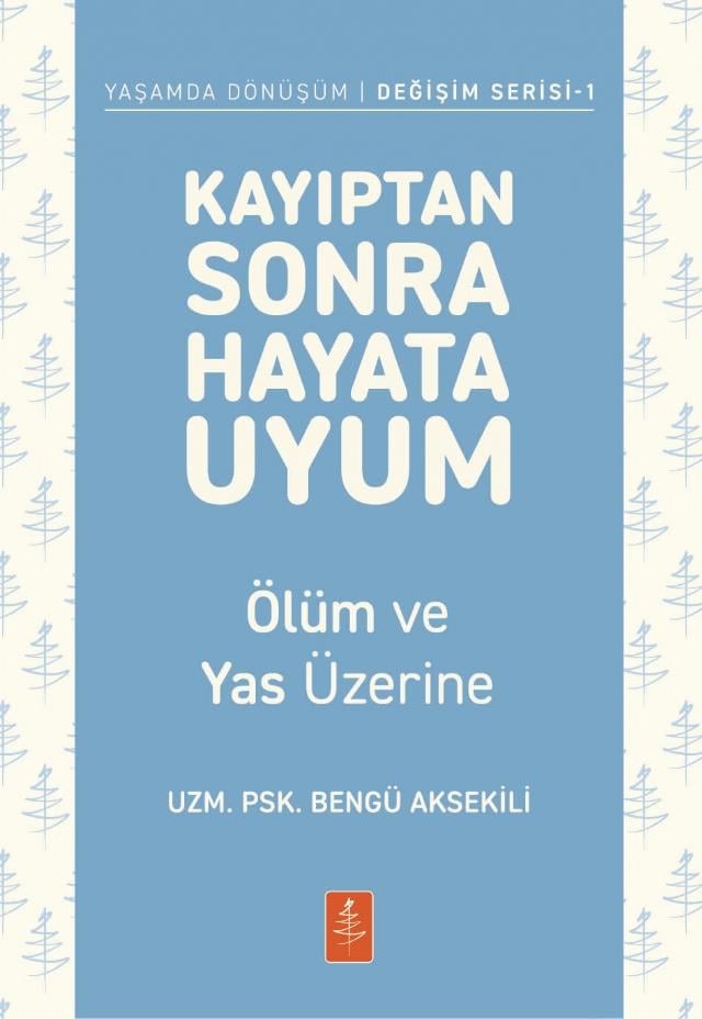Kayıptan Sonra Hayata Uyum