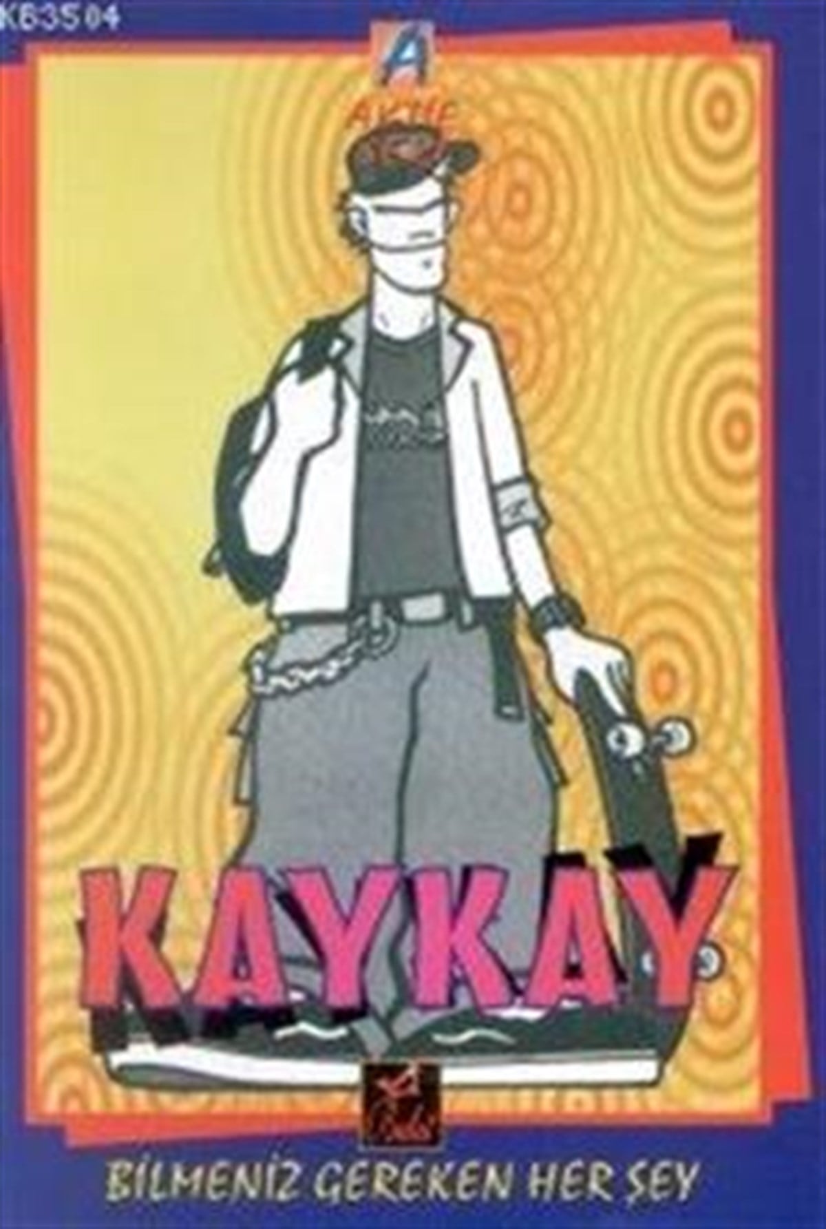 Kaykay Bilmeniz Gereken Her Şey