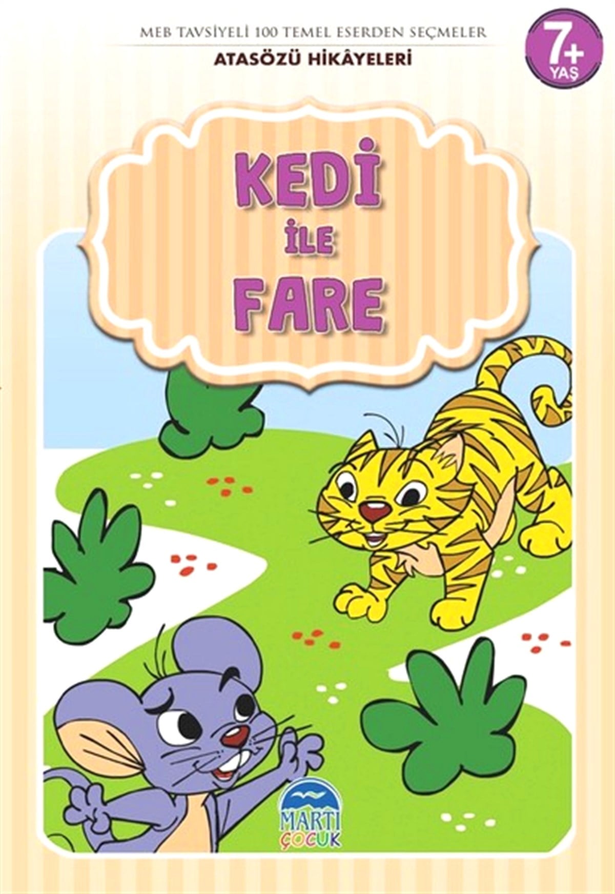 Kedi ile Fare - Atasözü Hikayeleri