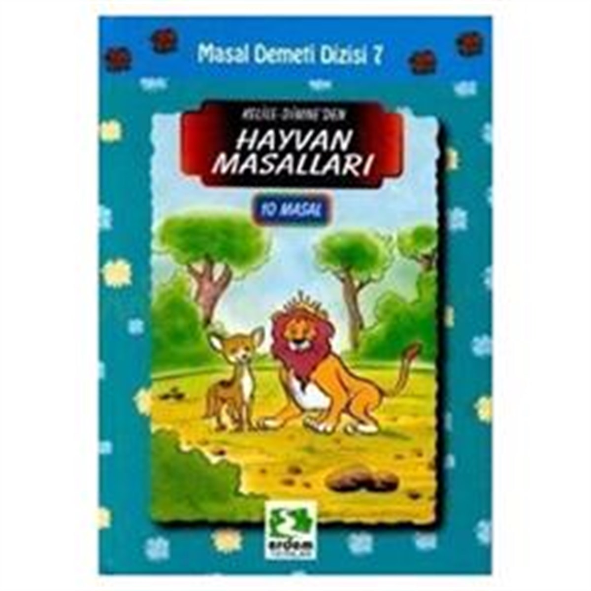 Kelile-Dimne’den Hayvan Masalları 10 Masal