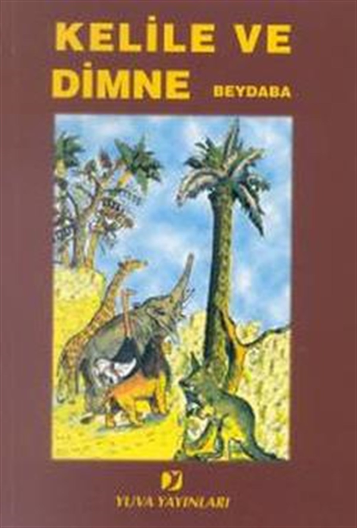 Kelile ve Dimne Beydaba