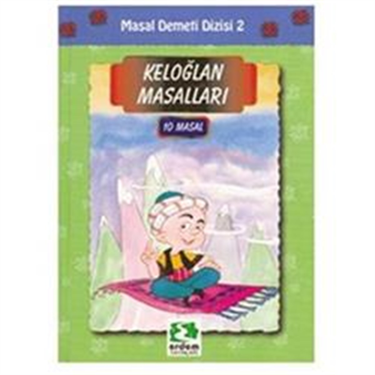 Keloğlan Masalları 10 Masal