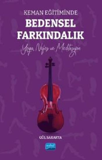 Keman Eğitiminde Bedensel Farkındalık - Yoga, Nefes ve Meditasyon