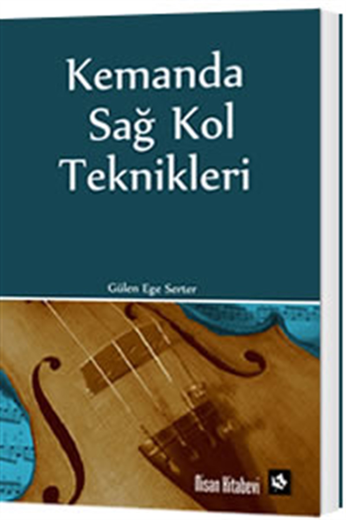 Kemanda Sağ Kol Teknikleri