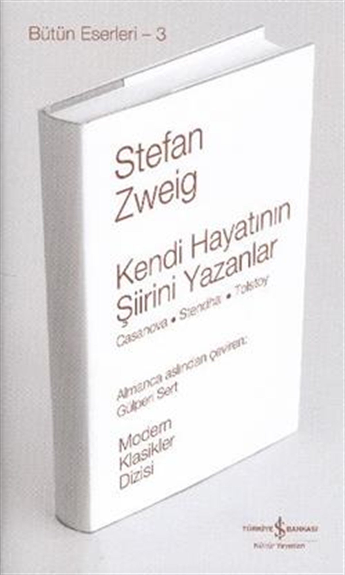 Kendi Hayatının Şiirini Yazanlar (Ciltli)