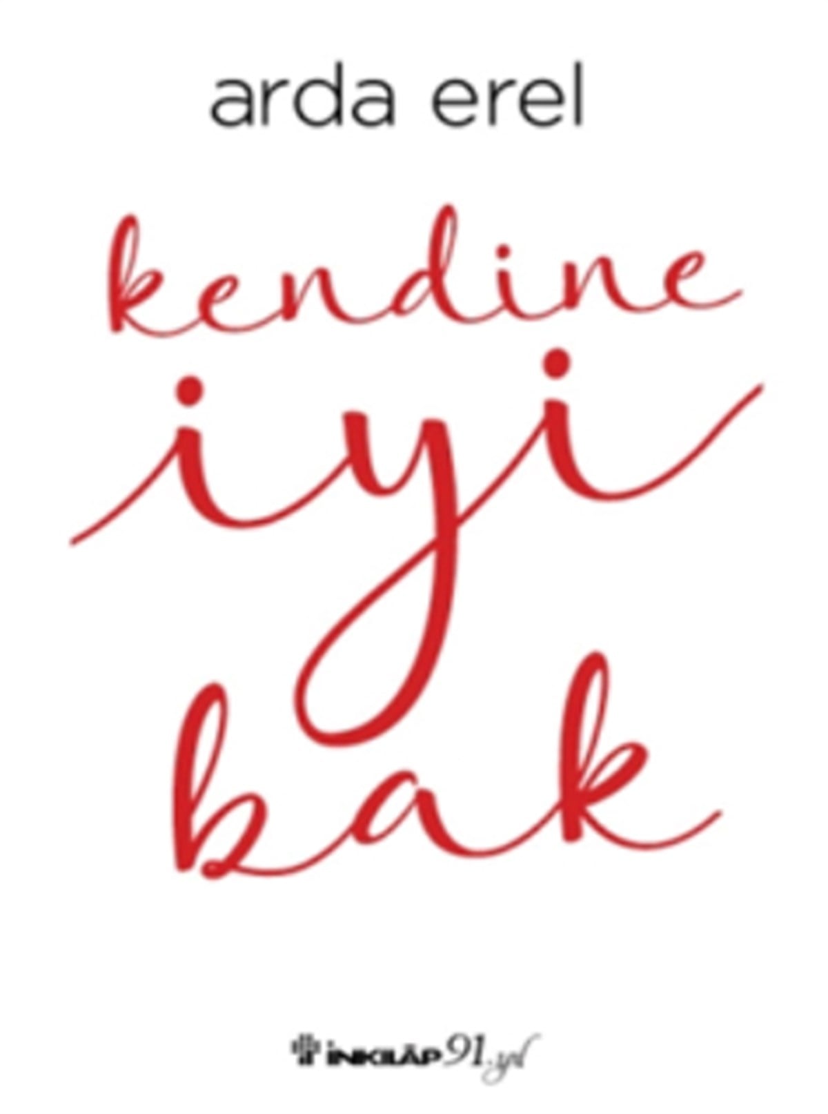 Kendine İyi Bak