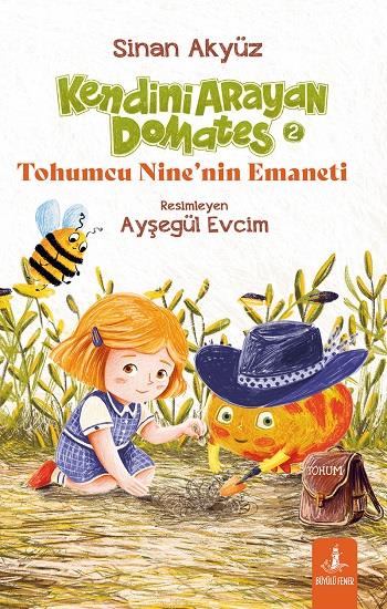 Kendini Arayan Domates 2 - Tohumcu Nine’nin Emaneti