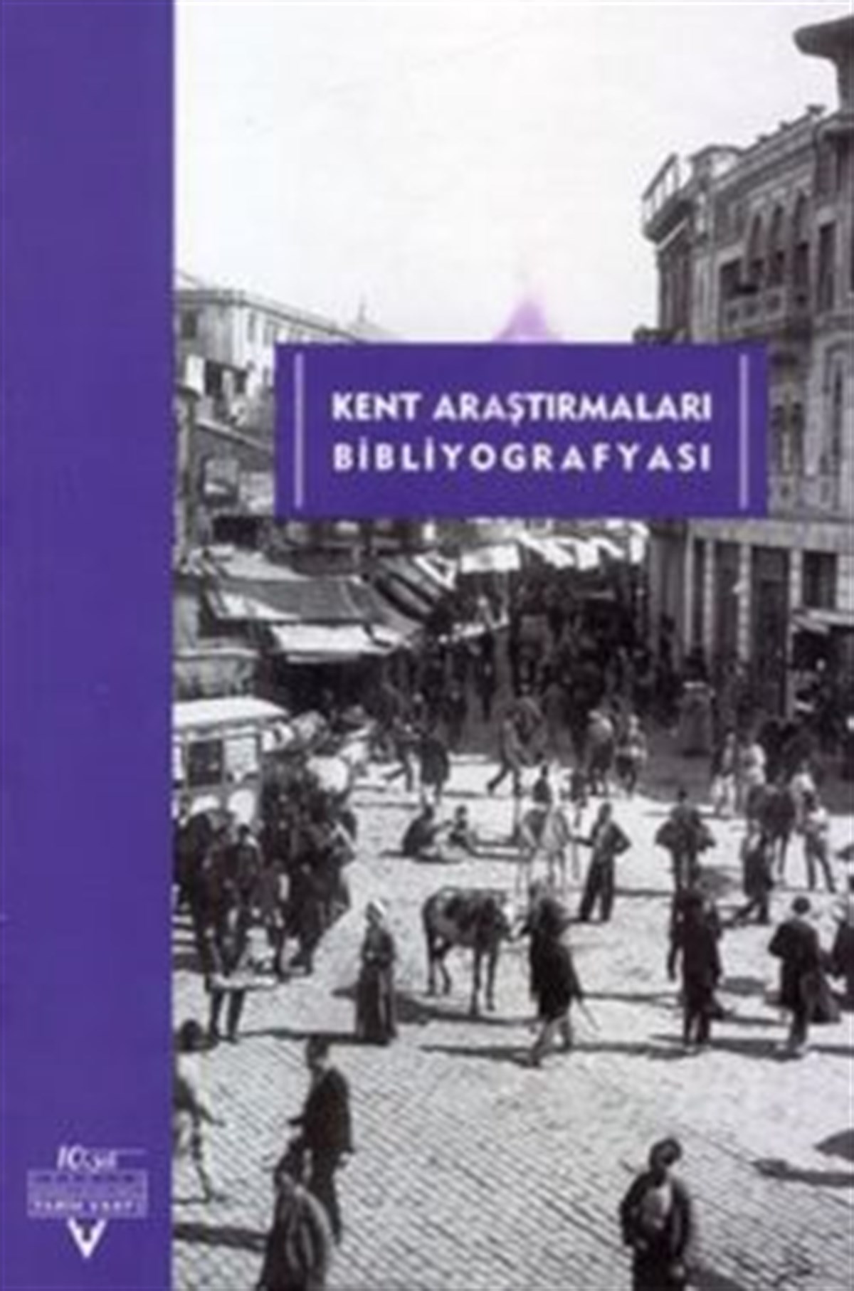 Kent Araştırmaları Bibliyografyası