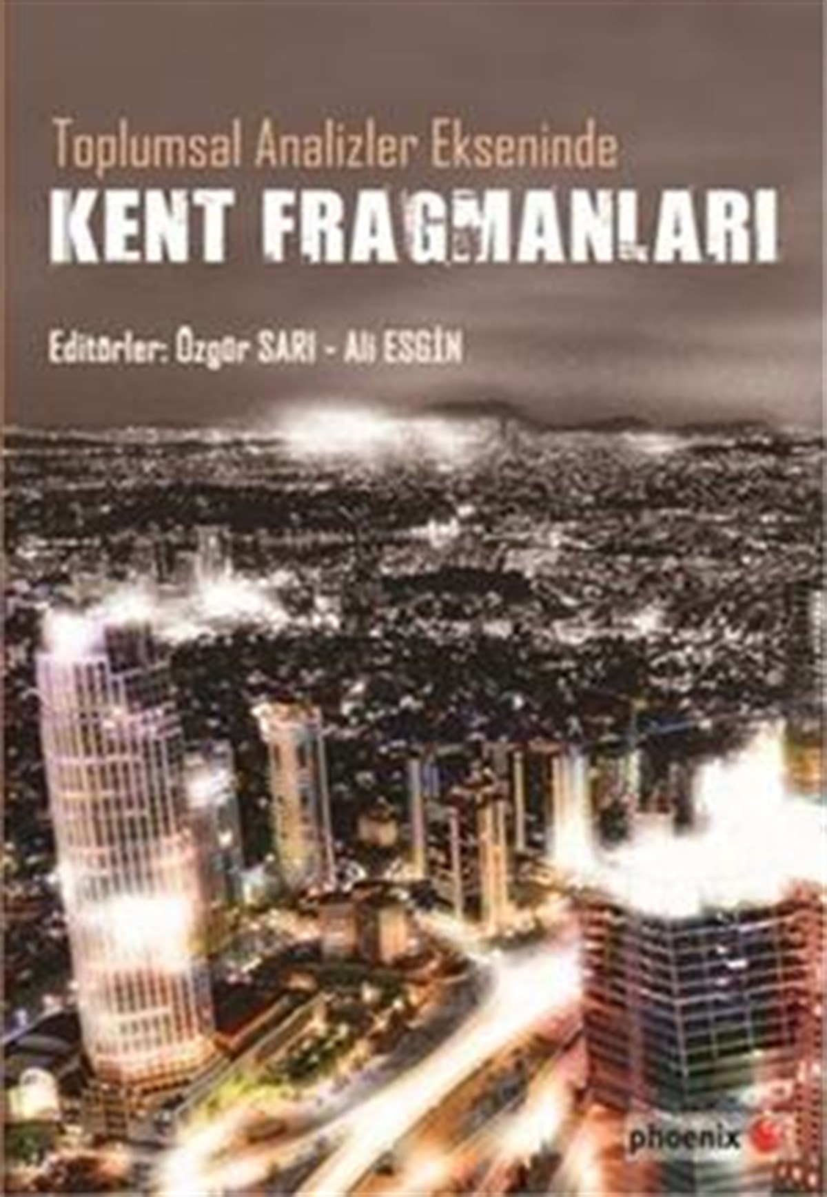 Kent Fragmanları