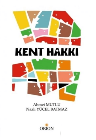 Kent Hakkı