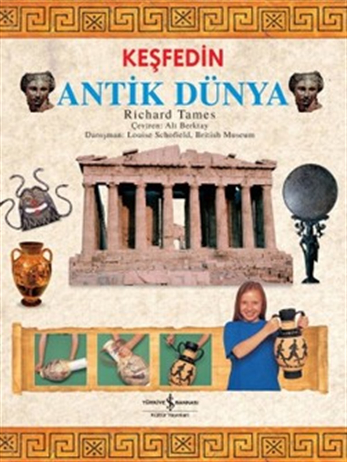 Keşfedin - Antik Dünya