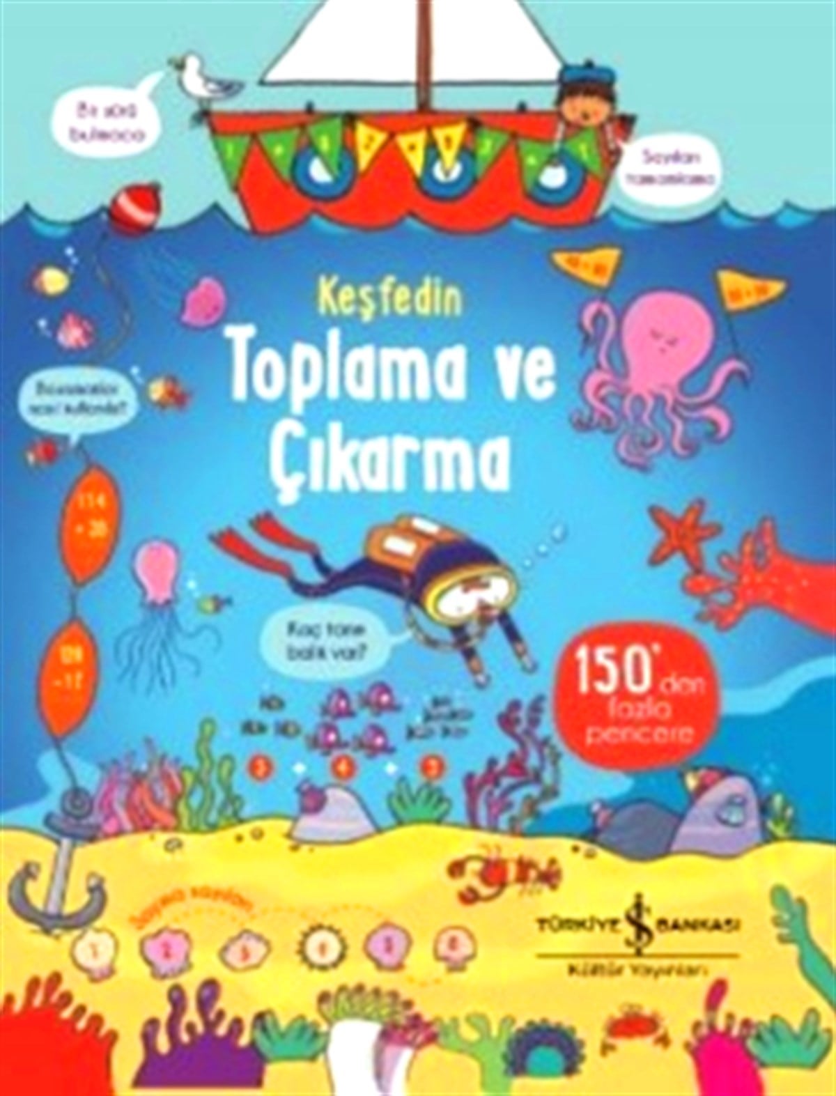 Keşfedin Toplama ve Çıkarma