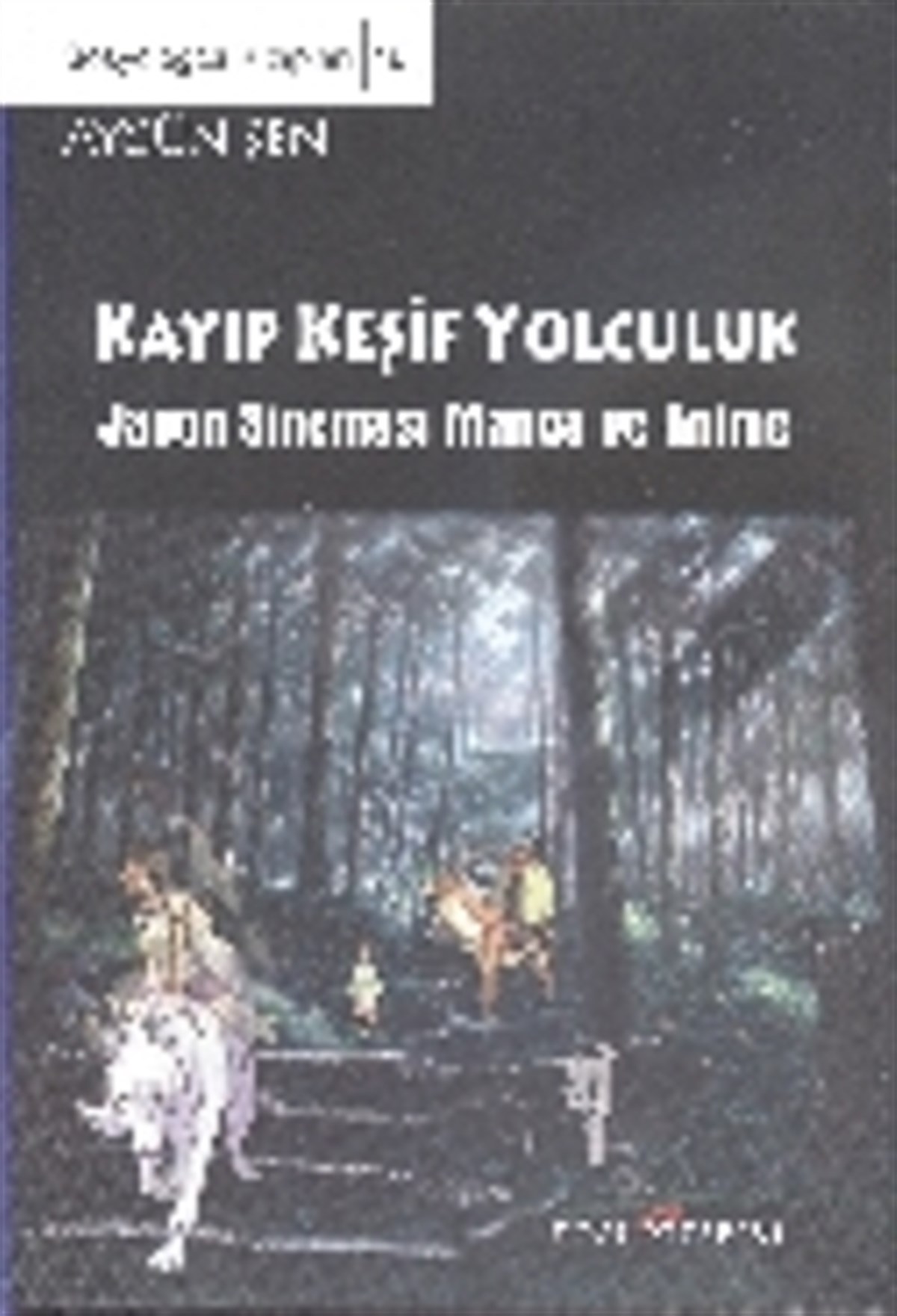 Keşif Yolculuk - Japon Sineması Manga ve Anime