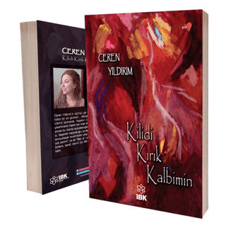 Kilidi Kırık Kalbimin , Ceren Yıldırım , İz Bırakan Kalemler , 9786057249593 ,
