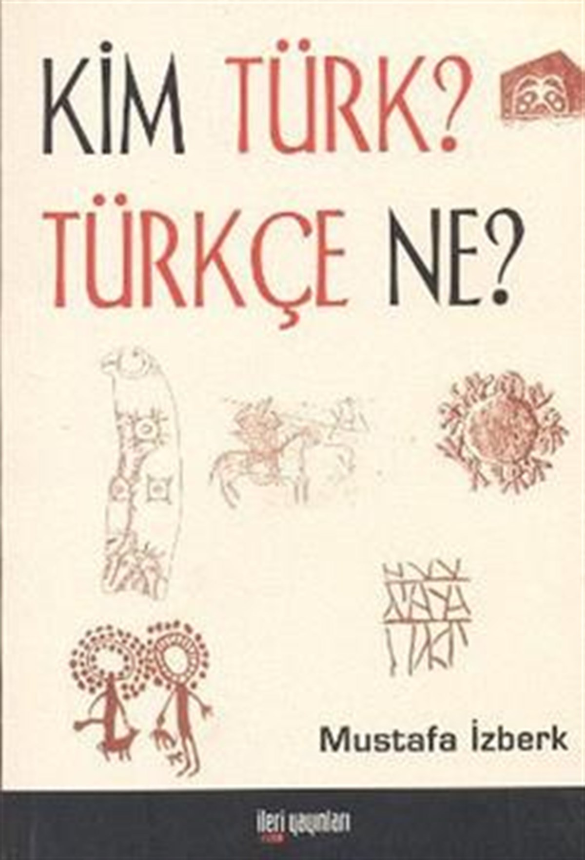 Kim Türk? Türkçe Ne?