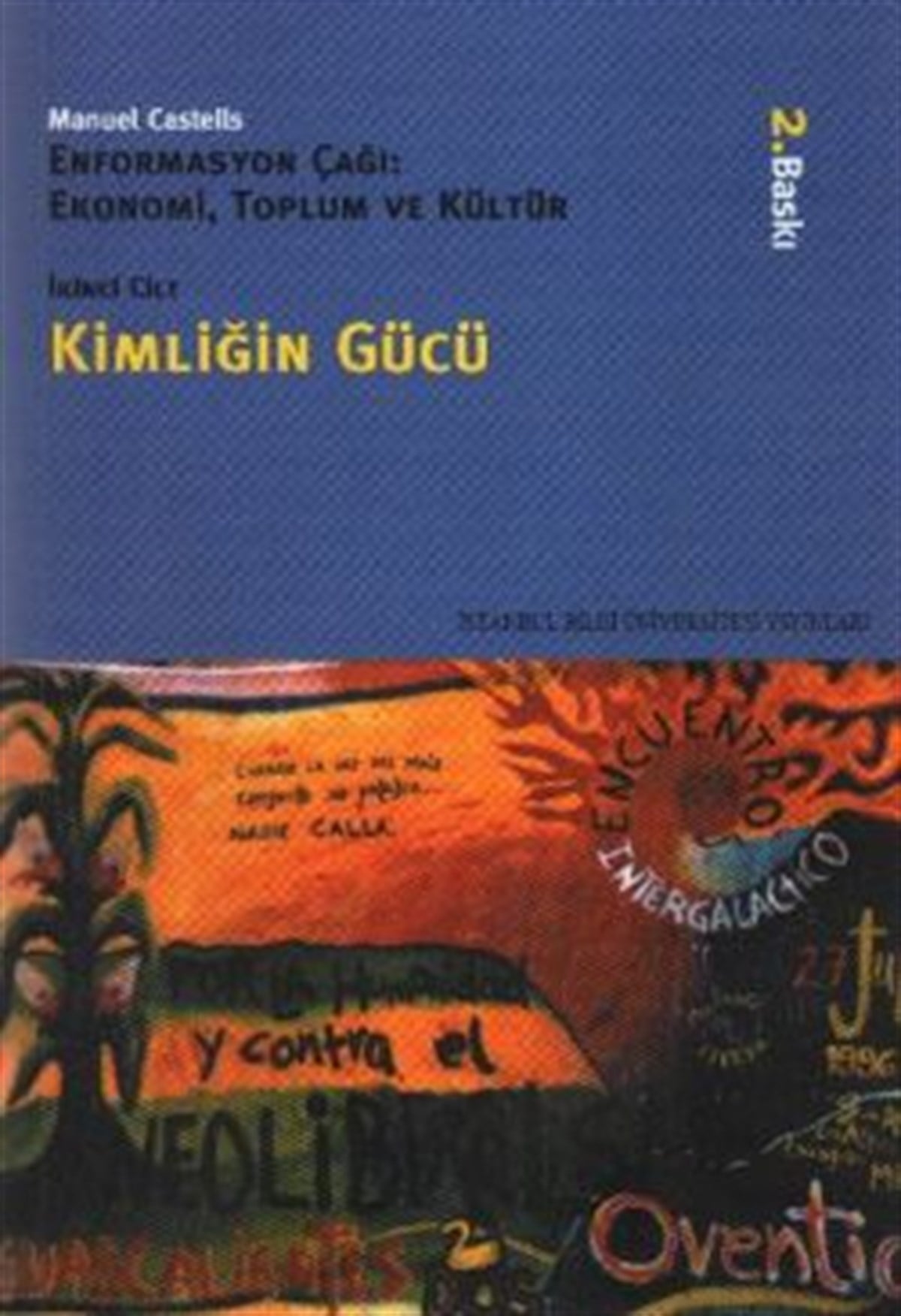 Kimliğin Gücü ((Enformasyon Çağı Cilt 2)