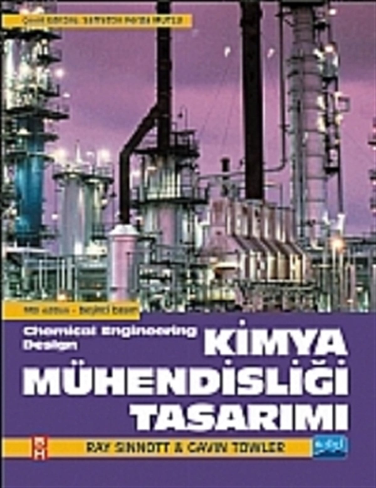 Kimya Mühendisliği Tasarımı - Chemical Engineering Design