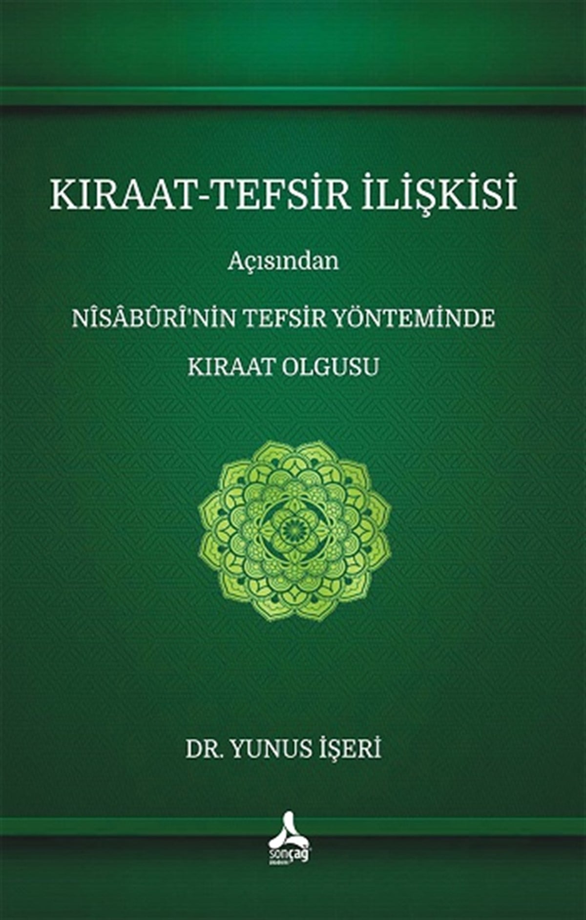 Kıraat-Tefsir İlişkisi Açısından Nîsâbûrî’nin Tefsir Yönteminde Kıraat Olgusu