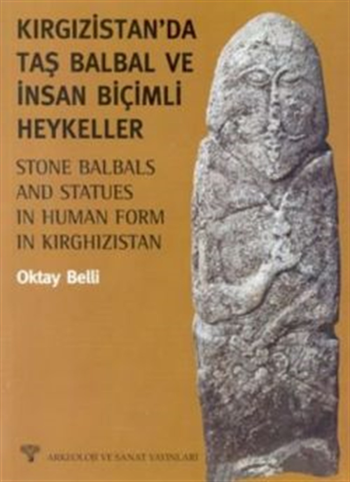 Kırgızistan’da Taş Balbal ve İnsan Biçimli Heykeller