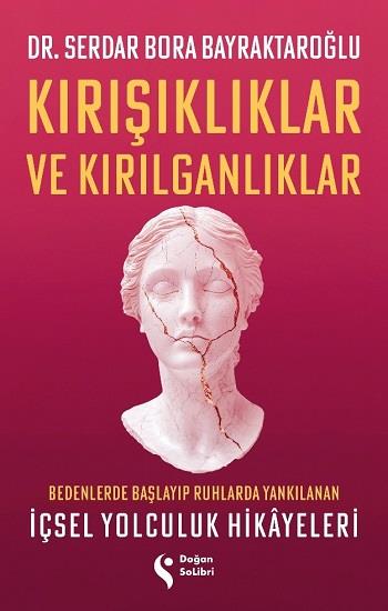 Kırışıklıklar ve Kırılganlıklar