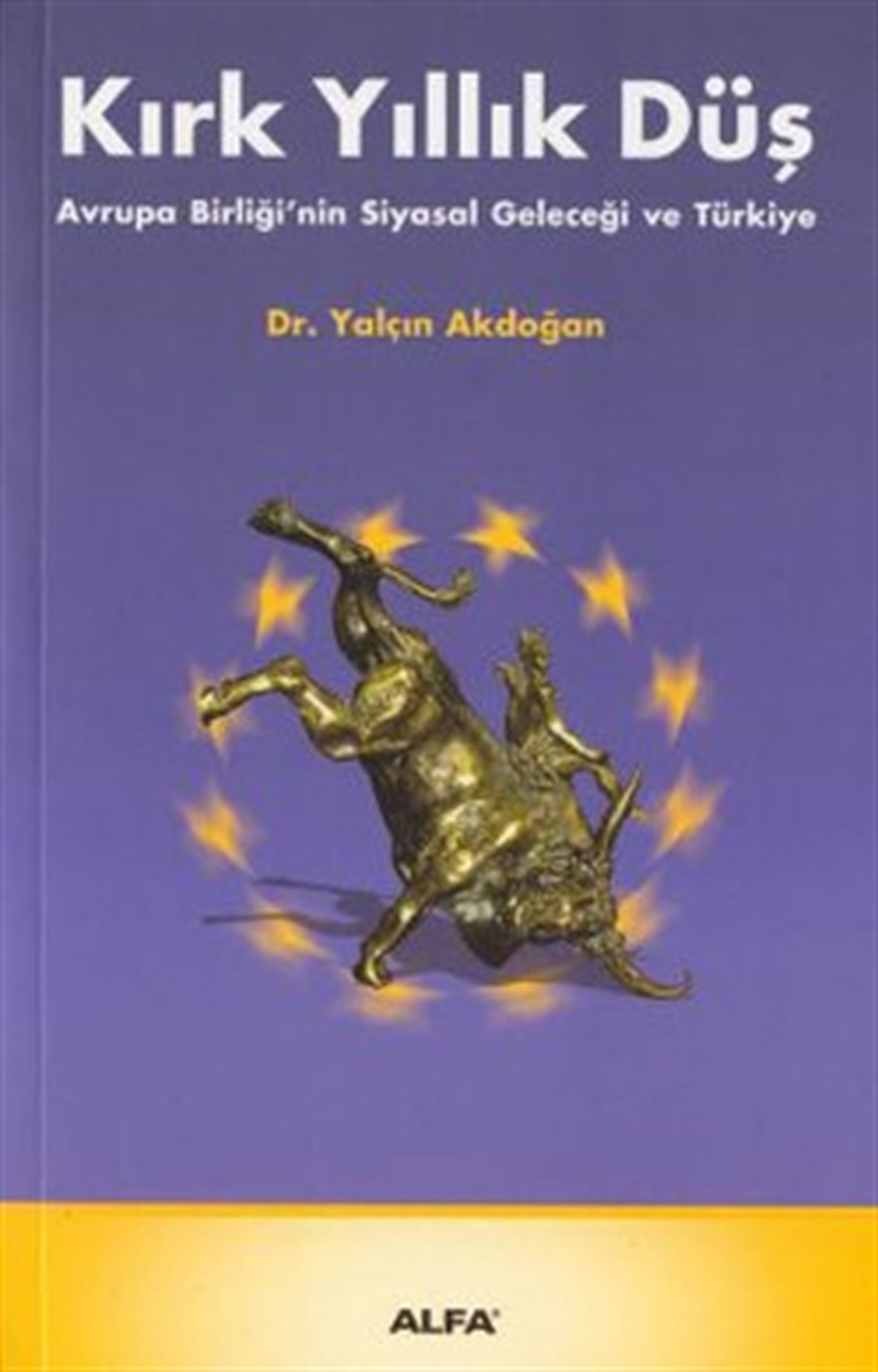 Kırk Yıllık Düş