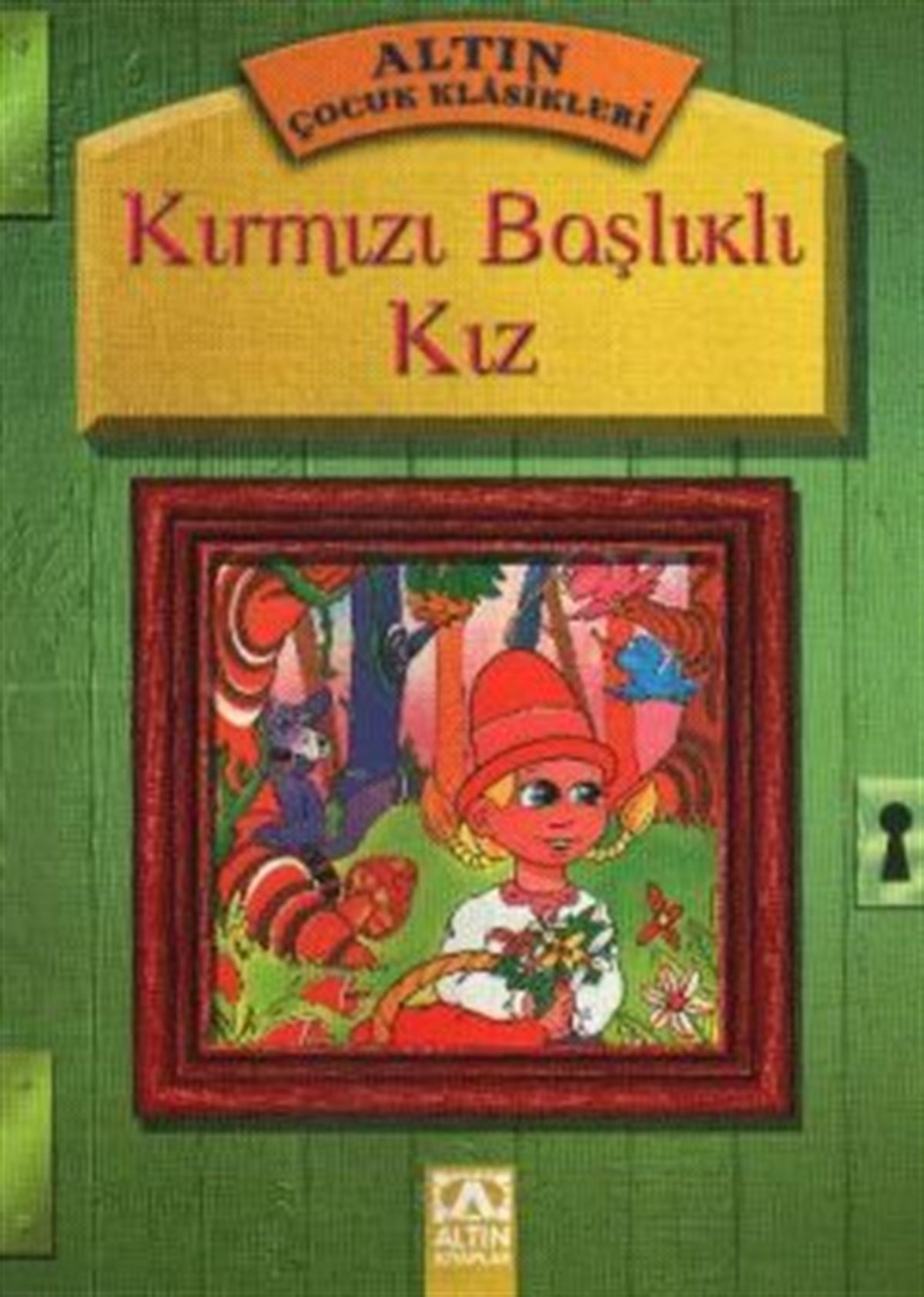 Kırmızı Başlıklı Kız
