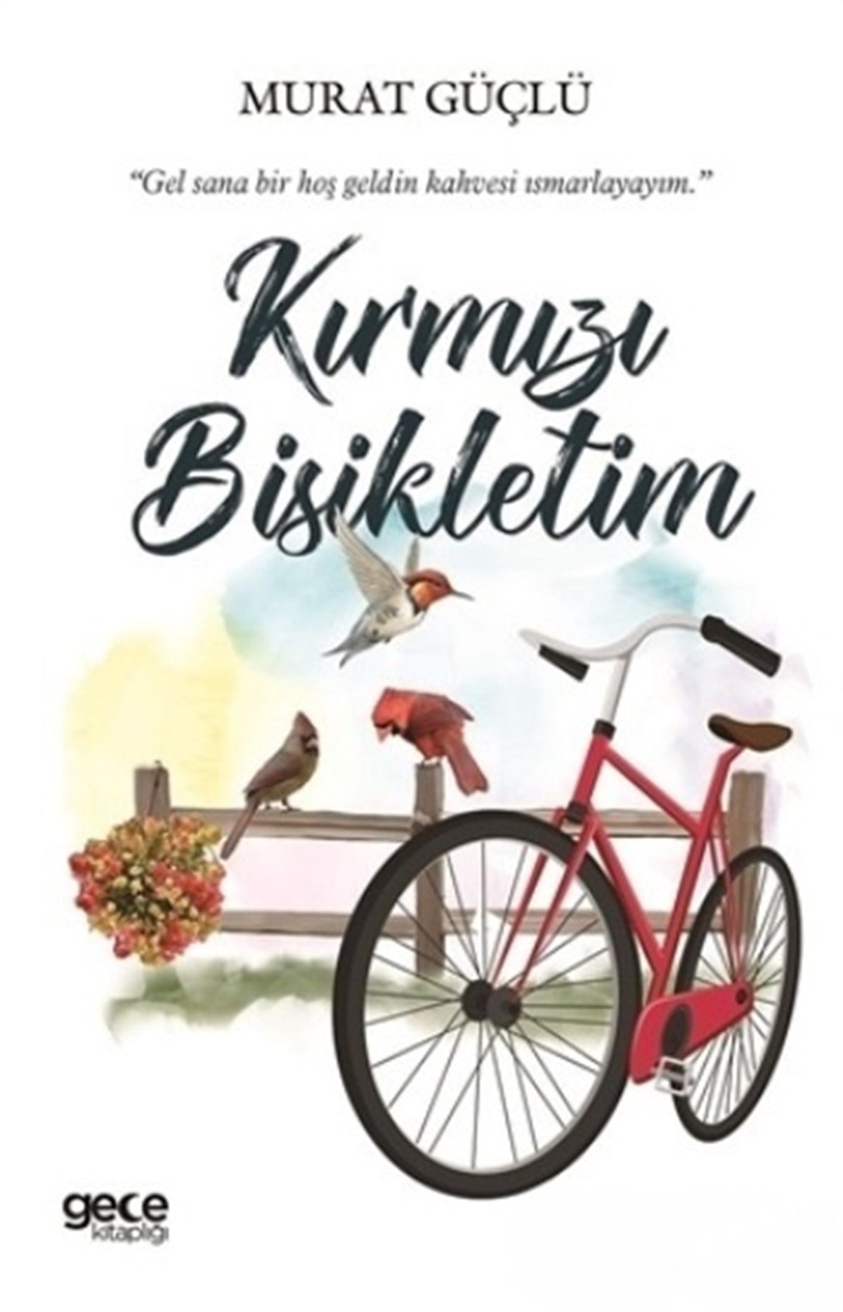 Kırmızı Bisikletim