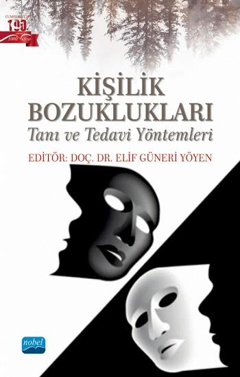 Kişilik Bozuklukları - Tanı ve Tedavi Yöntemleri