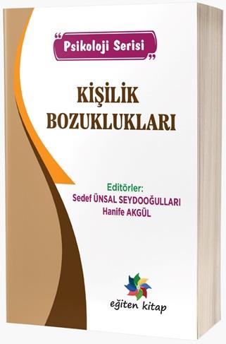 Kişilik Bozuklukları “Psikoloji Serisi”