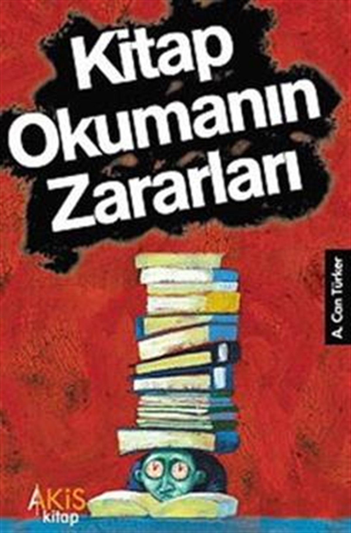 Kitap Okumanın Zararları