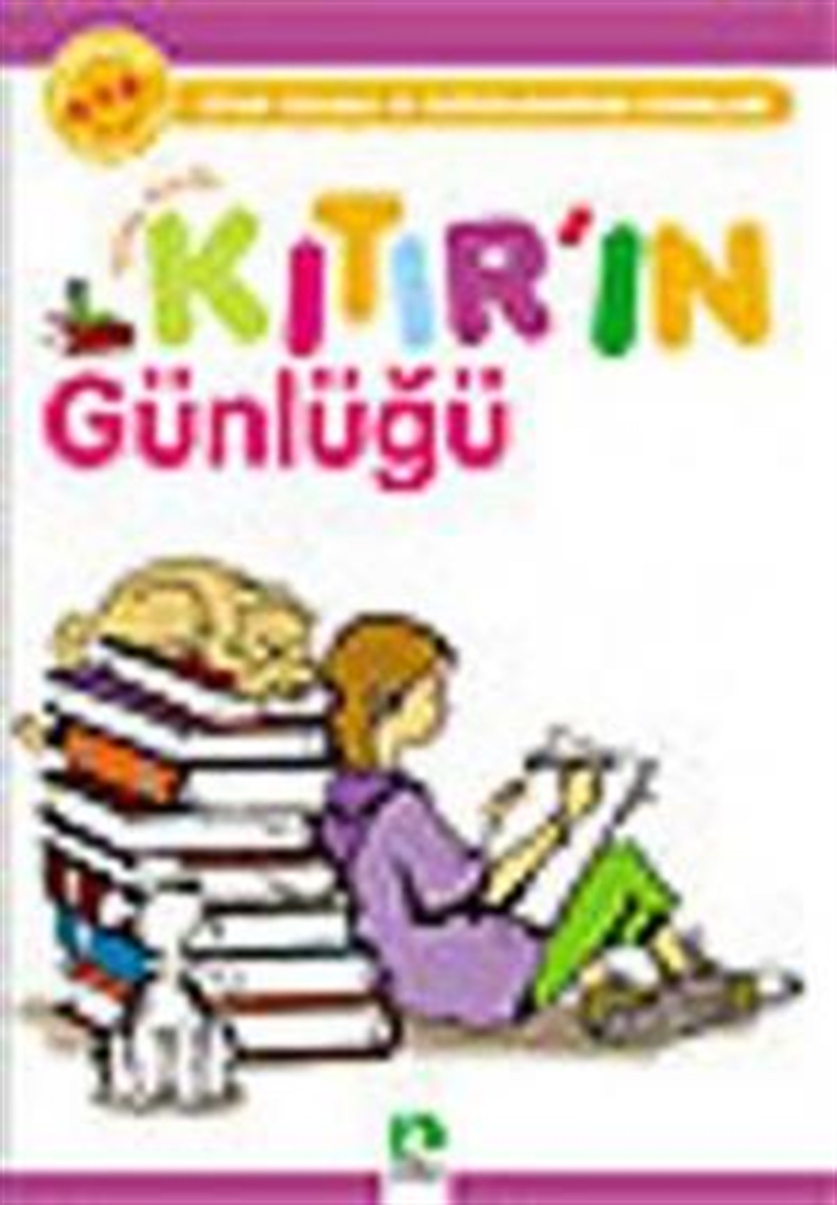 Kıtır’ın Günlüğü İlköğretim 6. - 7. - 8.  Sınıflar İçin