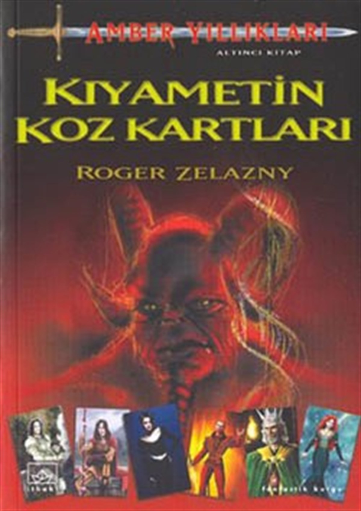 Kıyametin Koz Kartları: Amber Serisi 6