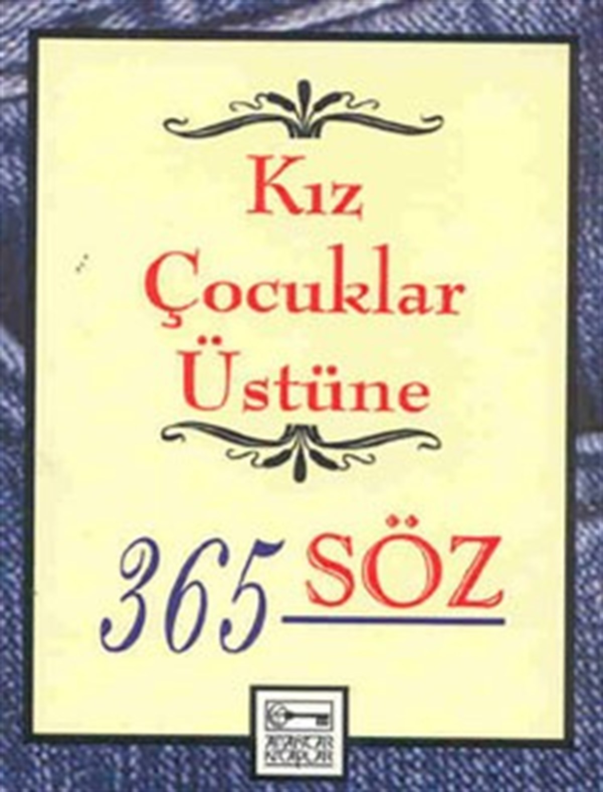 Kız Çocuklar Üstüne