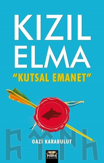 Kızıl Elma Kutsal Emanet