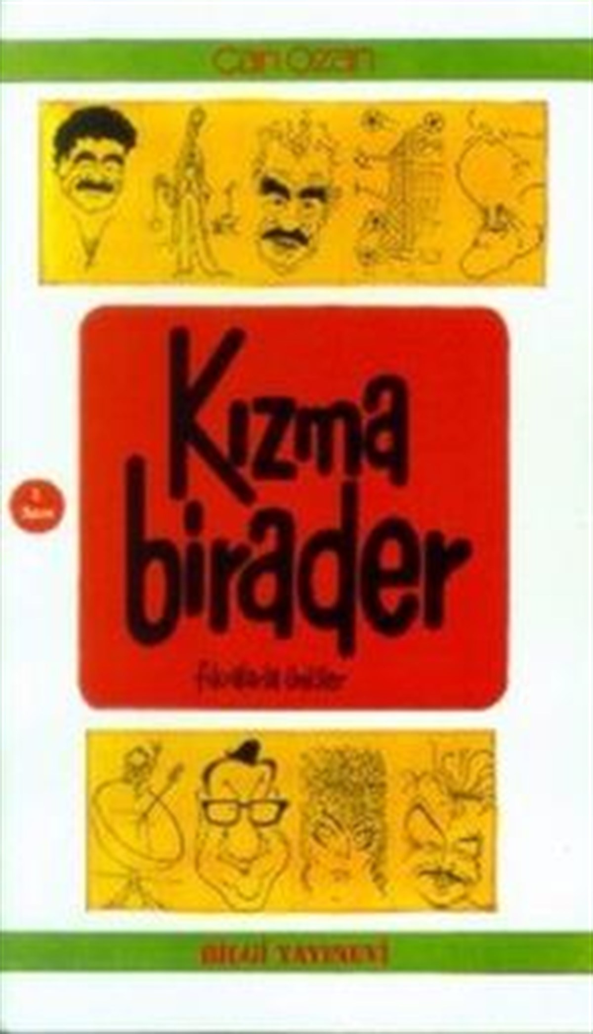 Kızma Birader 