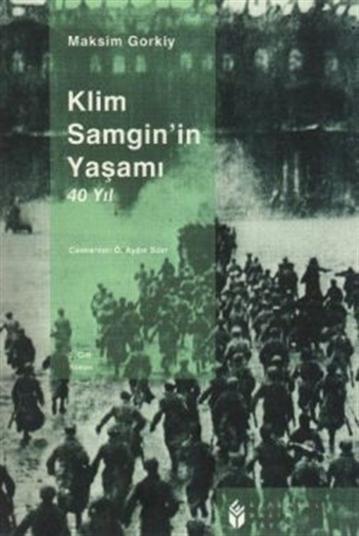 Klim Samgin'in Yaşamı - 3