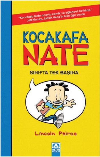 Kocakafa Nate - 1 Sınıfta Tek Başına