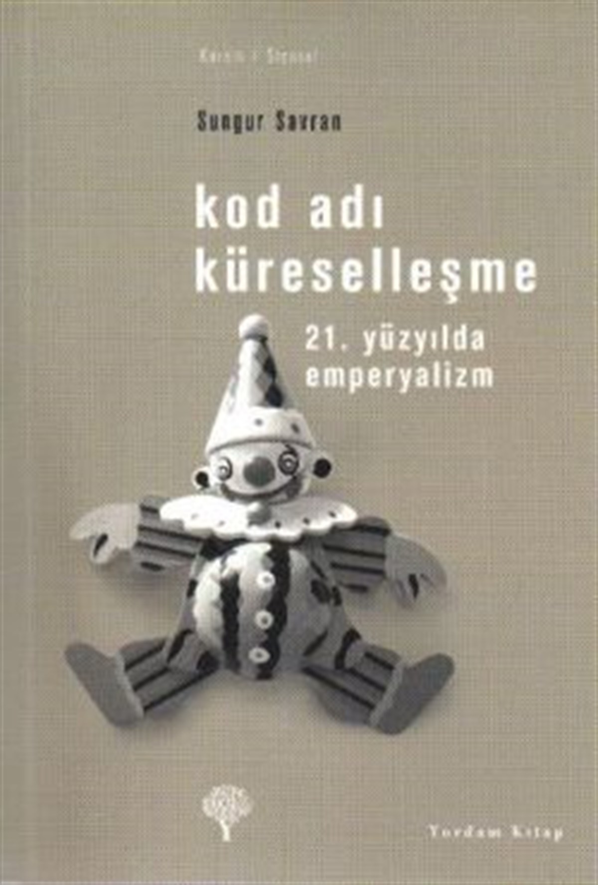 Kod Adı Küreselleşme
