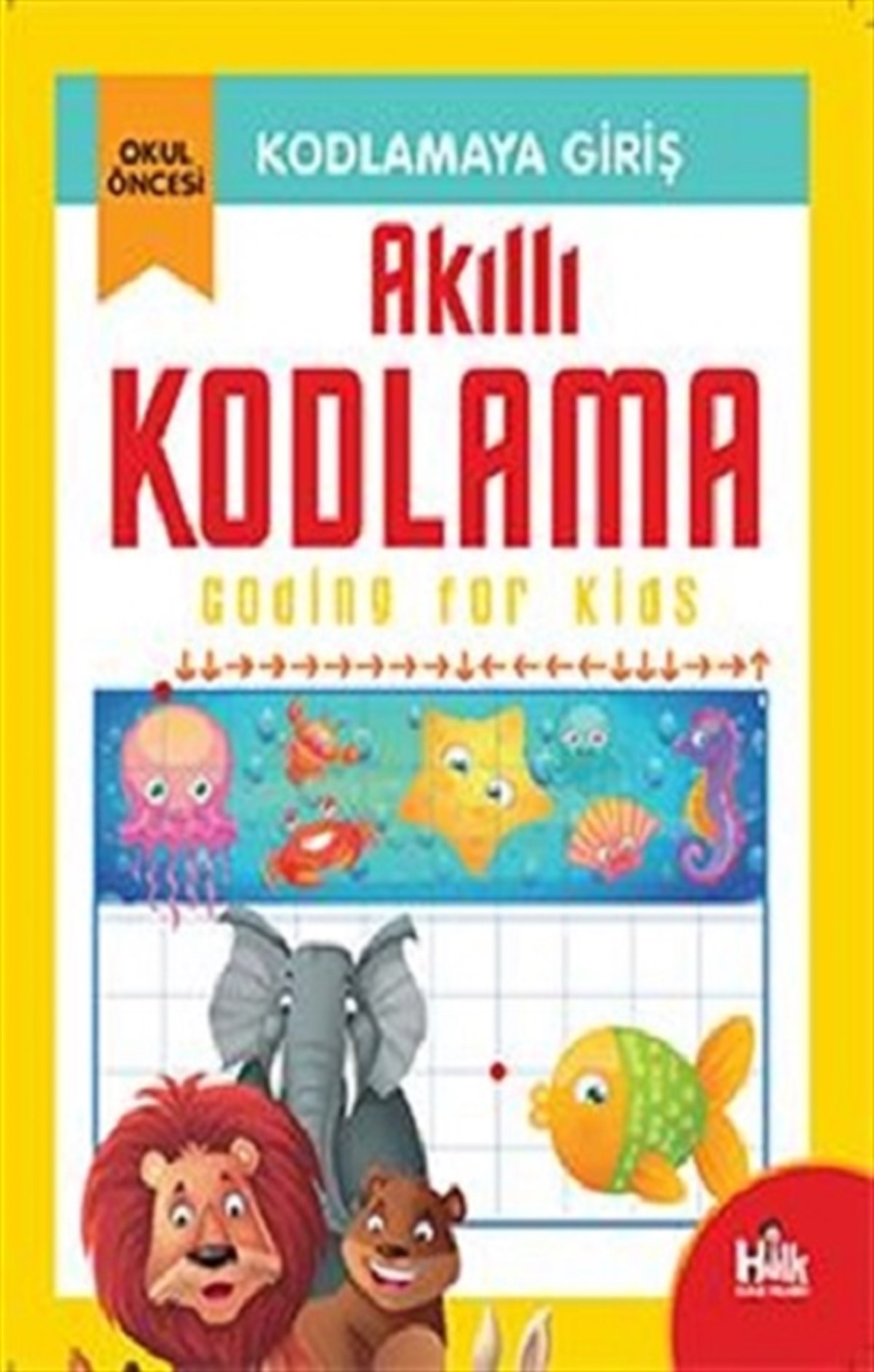 Kodlamaya Giriş - Akıllı Kodlama