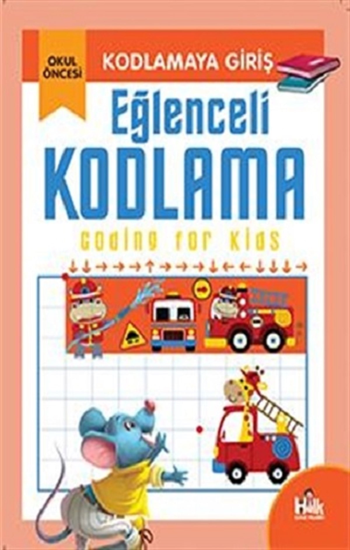 Kodlamaya Giriş - Eğlenceli Kodlama