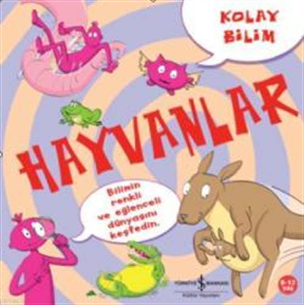 Kolay Bilim - Hayvanlar