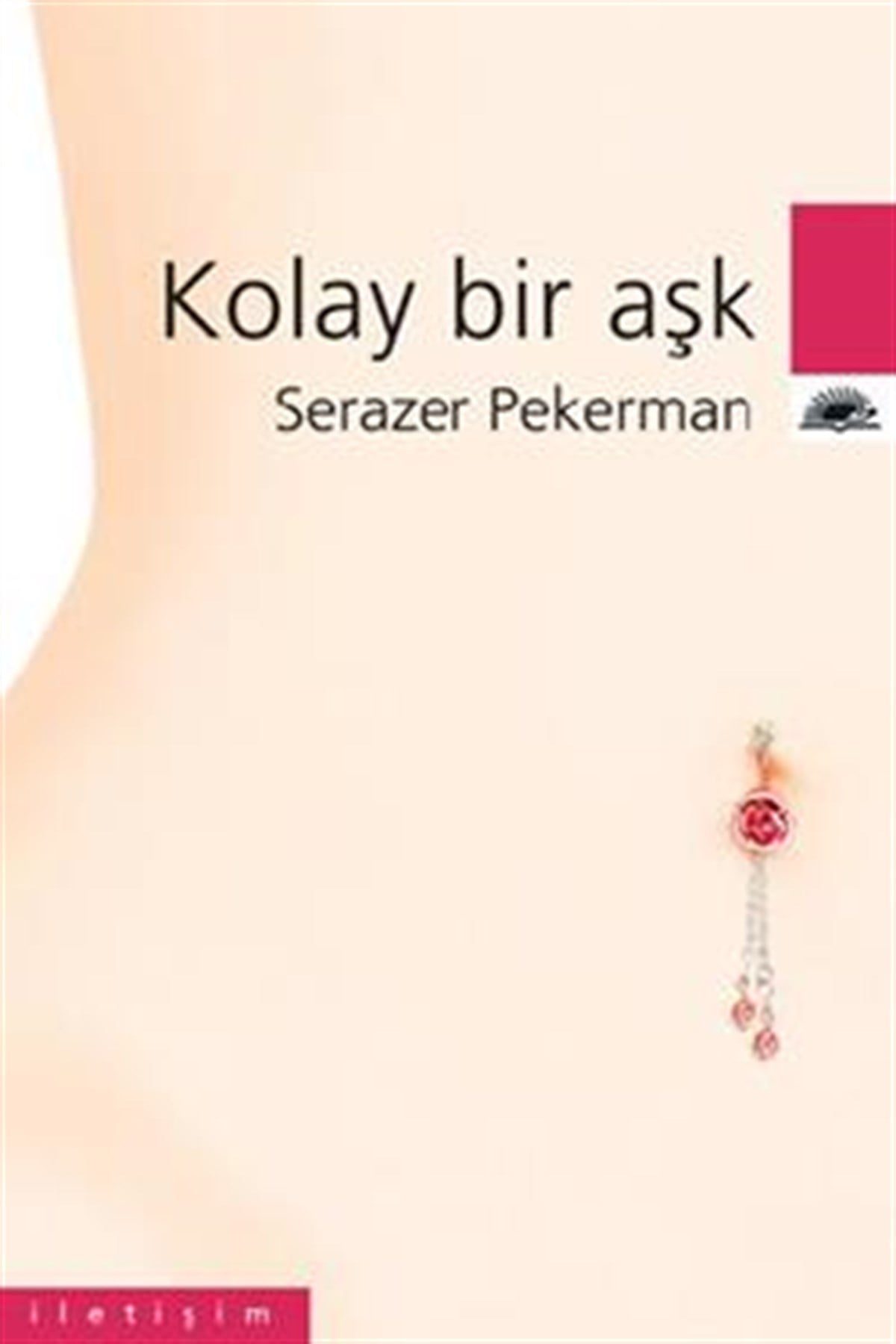 Kolay Bir Aşk