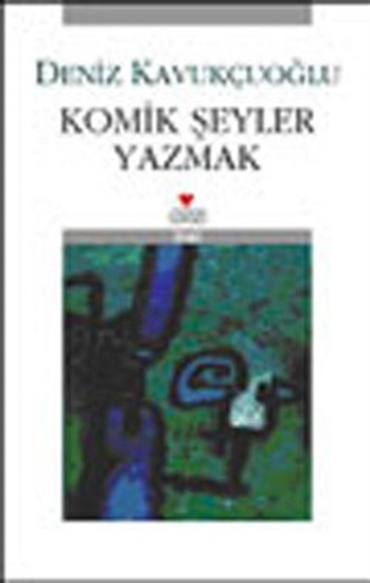 Komik Şeyler Yazmak