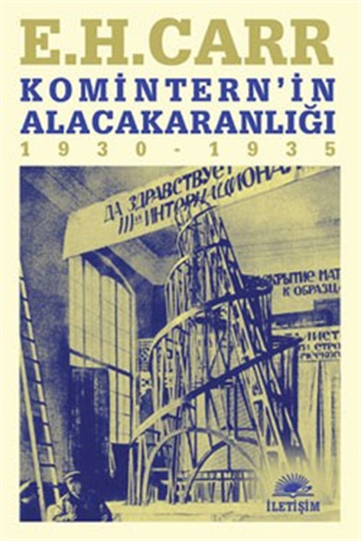 Komintern'in Alacakaranlığı: 1930-1935